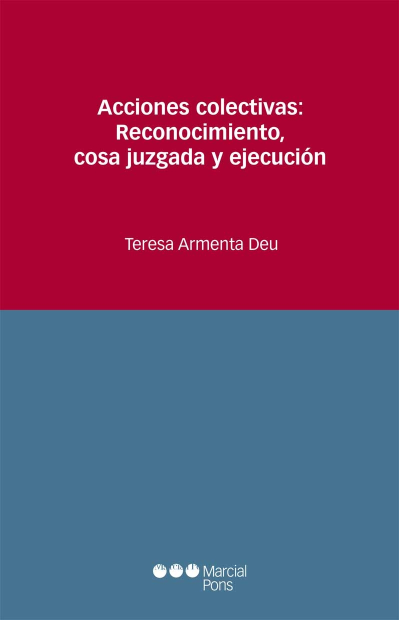 Acciones colectivas: reconocimiento, cosa juzgada y ejecución