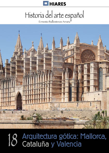 Arquitectura gótica: Mallorca, Cataluña y Valencia