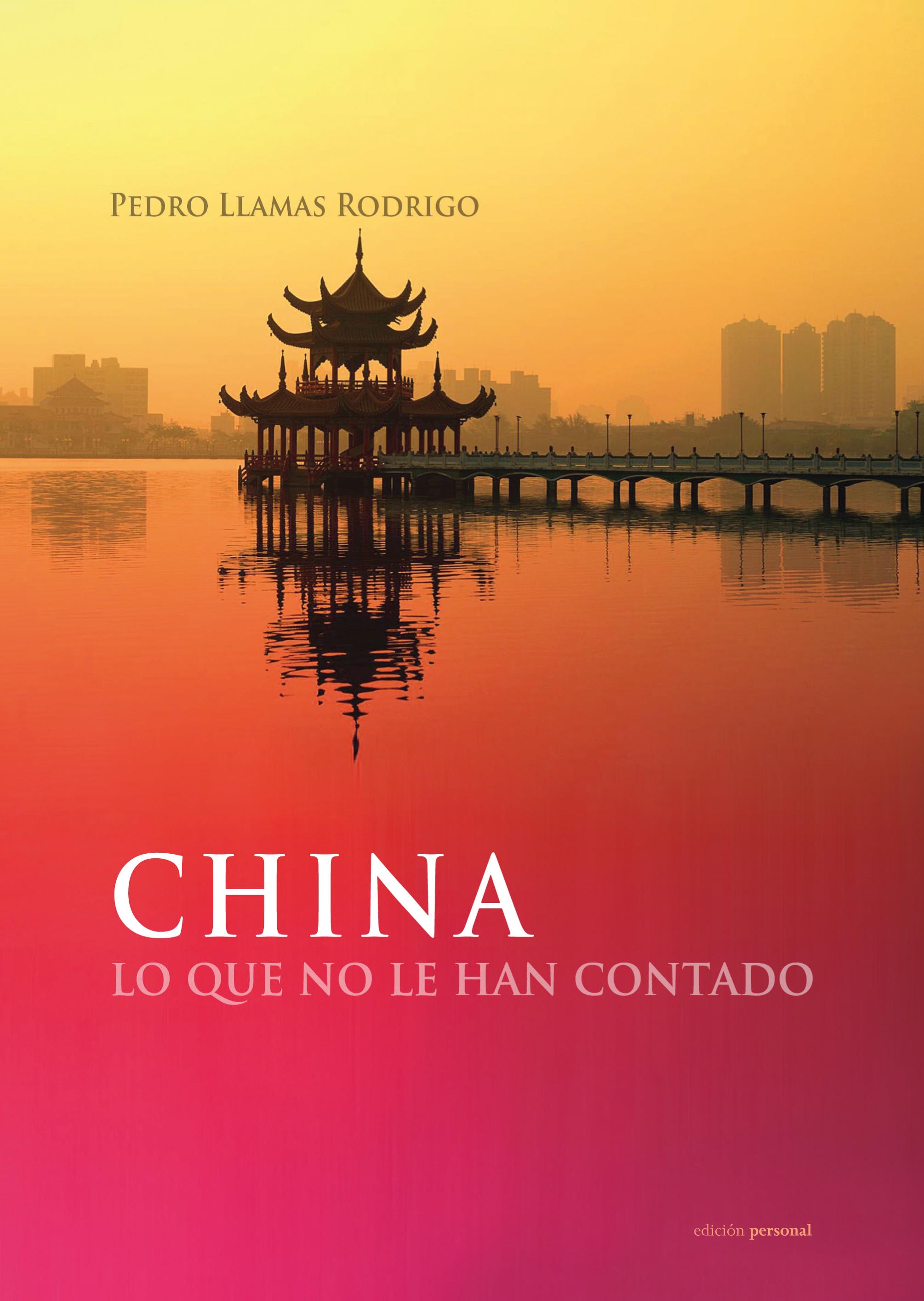 China. Lo que no le han contado