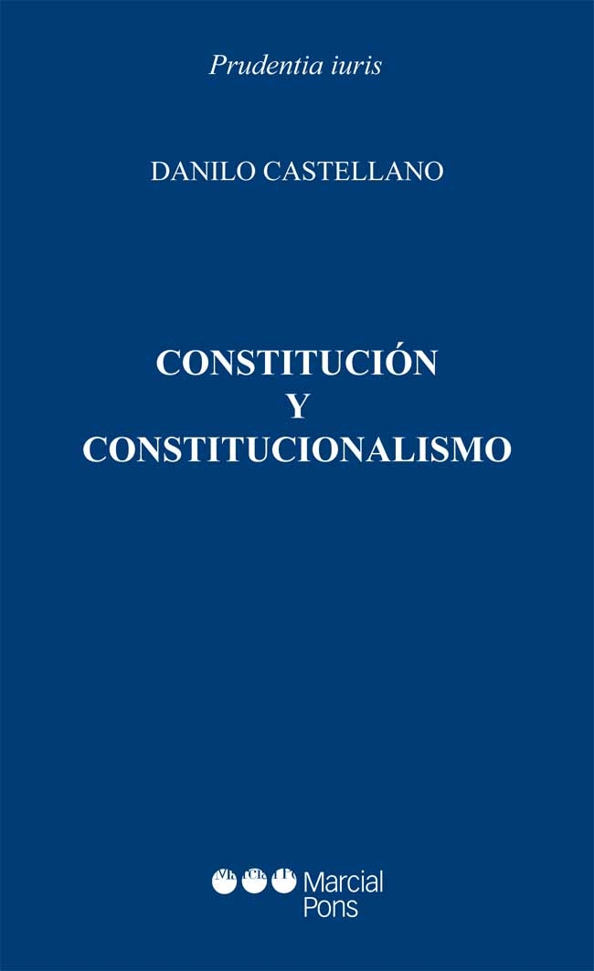 Constitución y Constitucionalismo