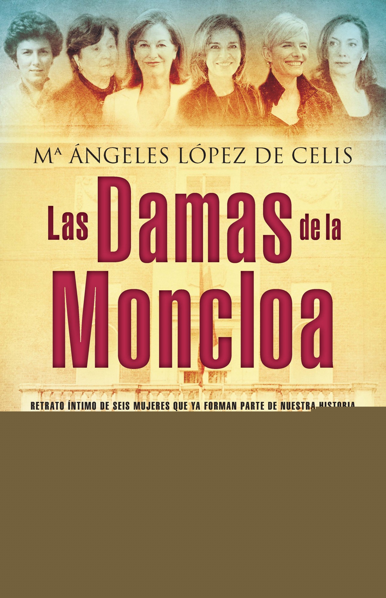 Las damas de la Moncloa