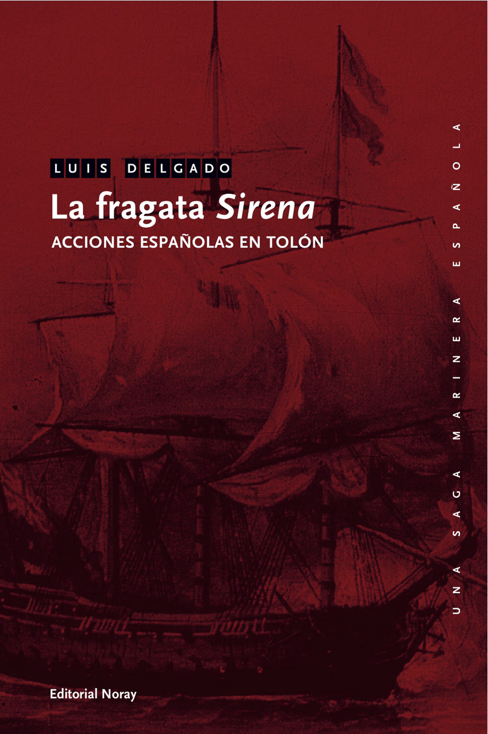 La fragata Sirena