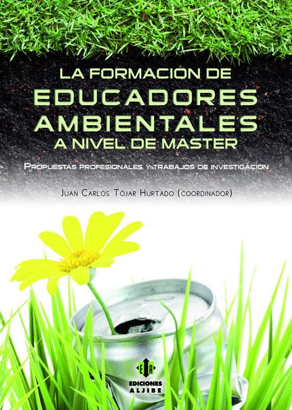 La formación de educadores ambientales a nivel de máster