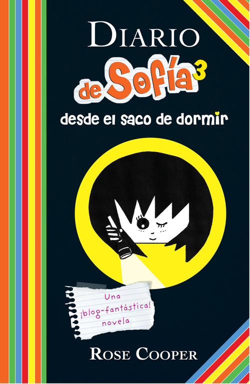 Diario de Sofía desde el saco de dormir ( Serie Diario de Sofía 3 )