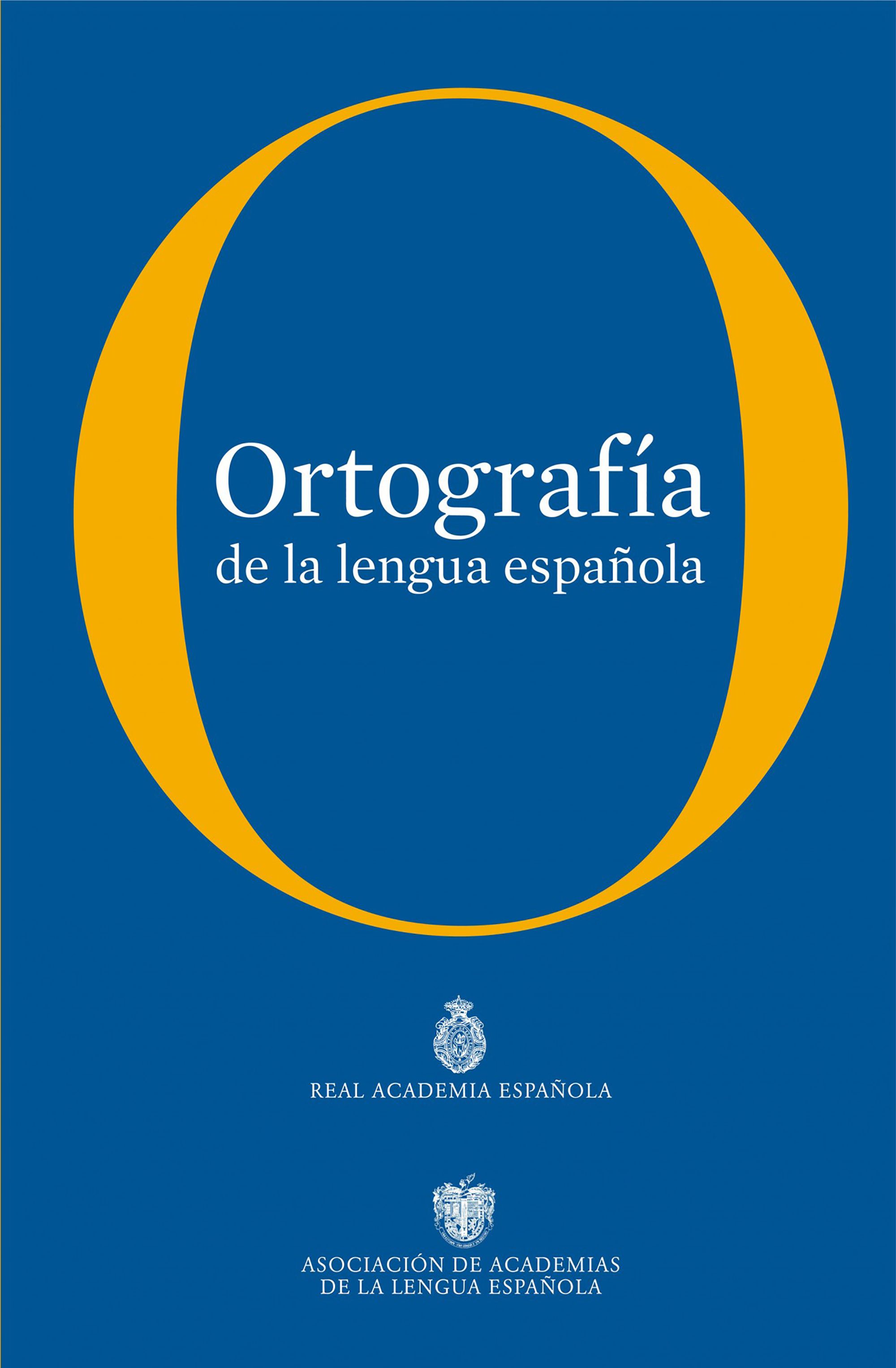 Ortografía de la lengua española (Nva Edic) Rústica