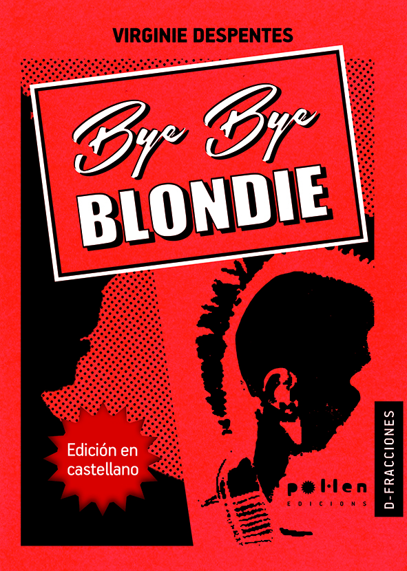 Bye Bye Blondie