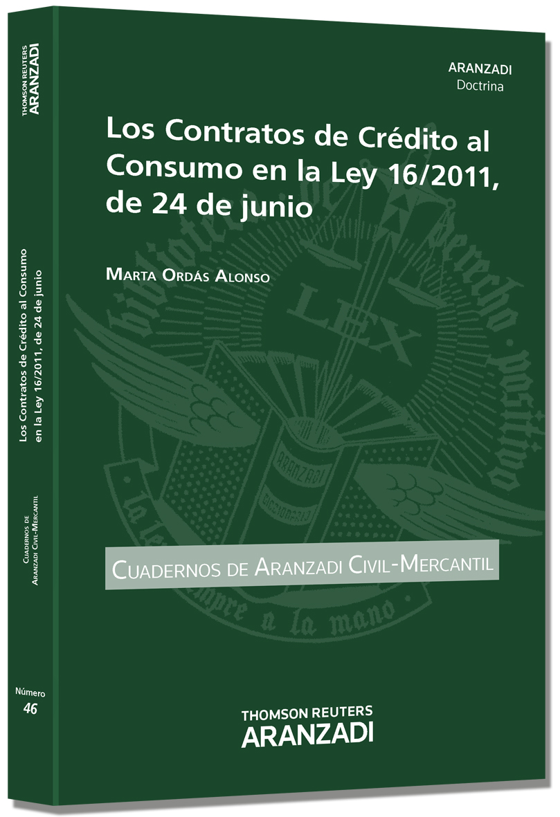 Los Contratos de Crédito al Consumo en la Ley 16/2011, de 24 de junio