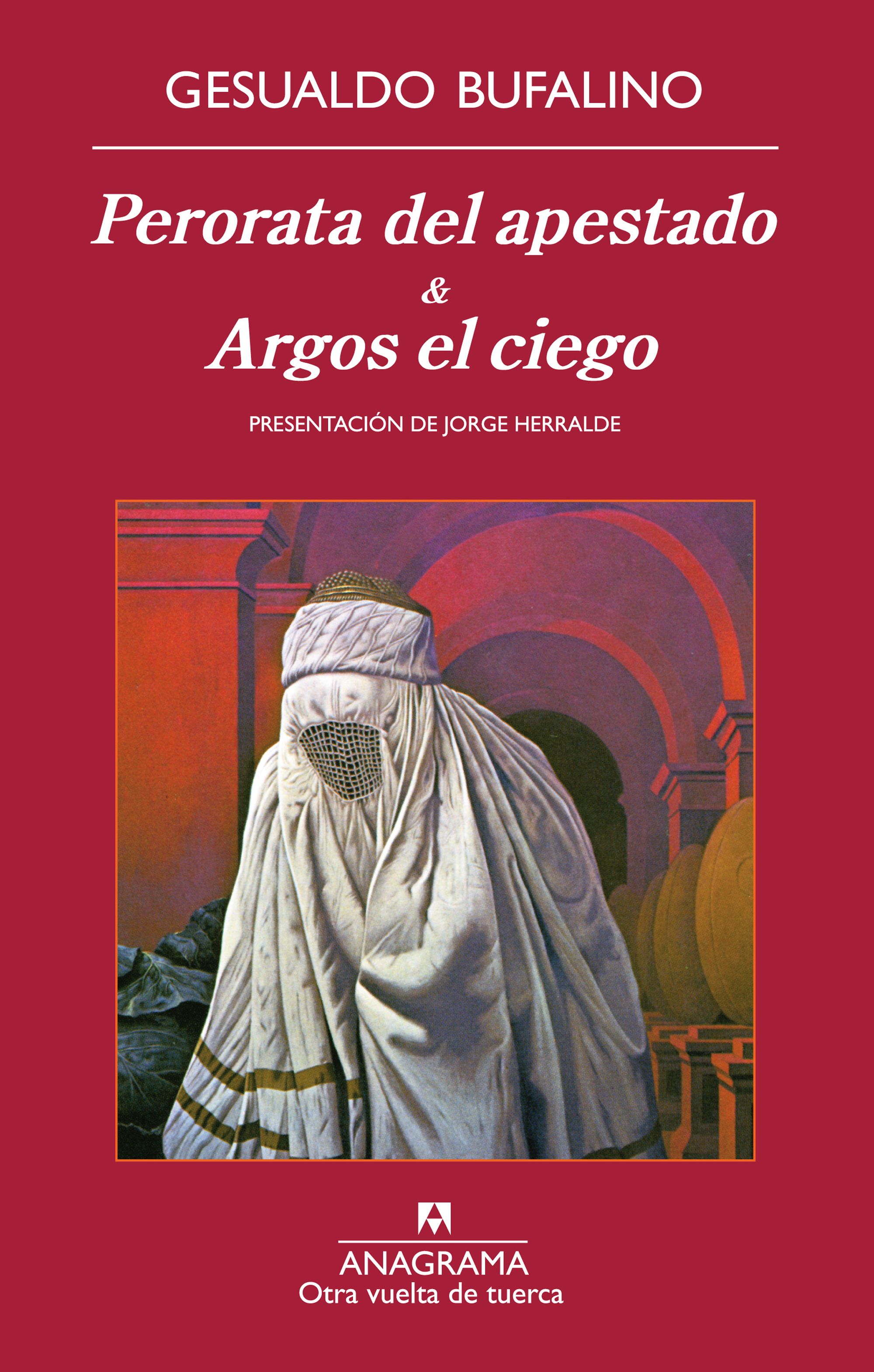 Perorata del apestado &amp;amp; Argos el ciego