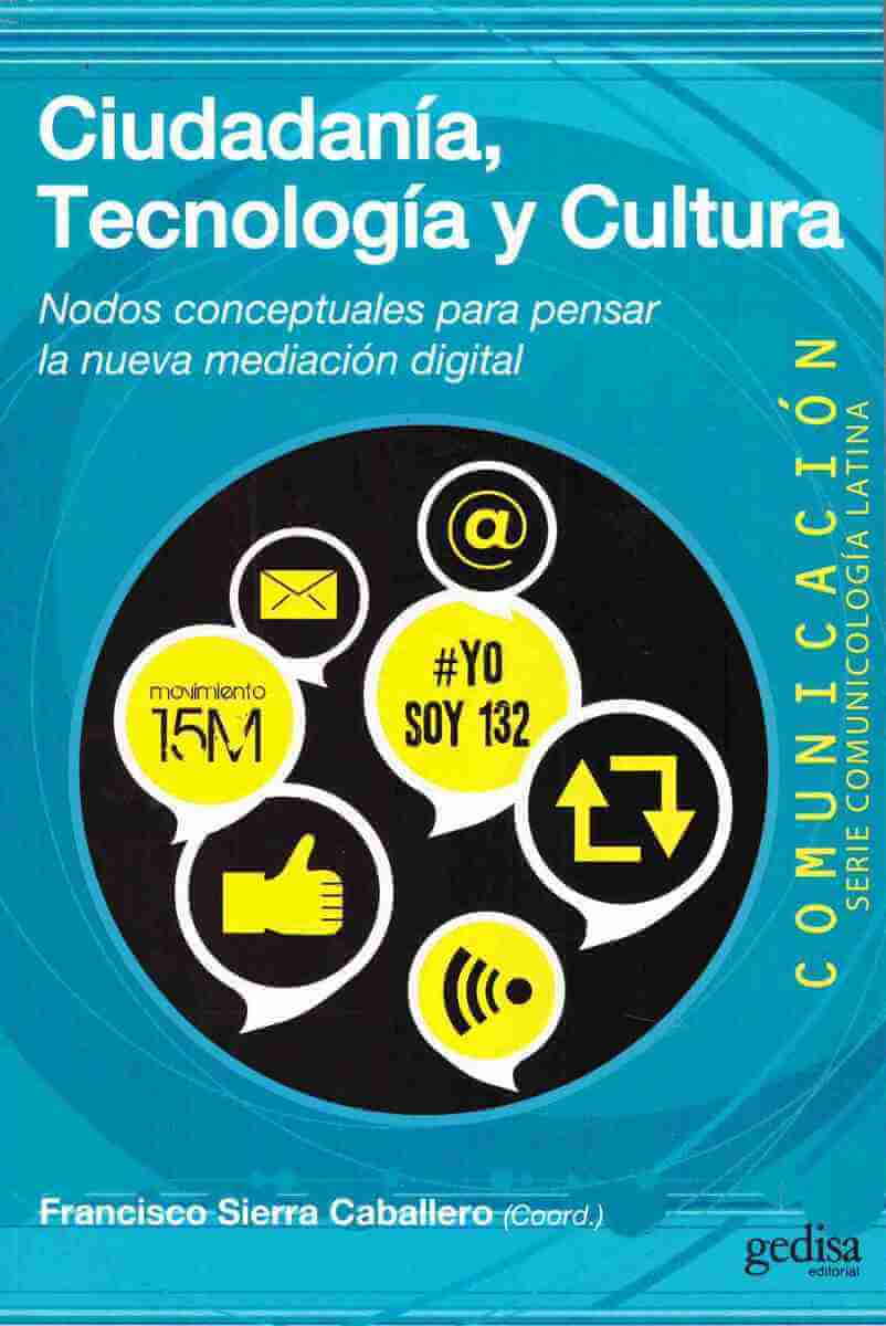 Ciudadanía, tecnología y cultura