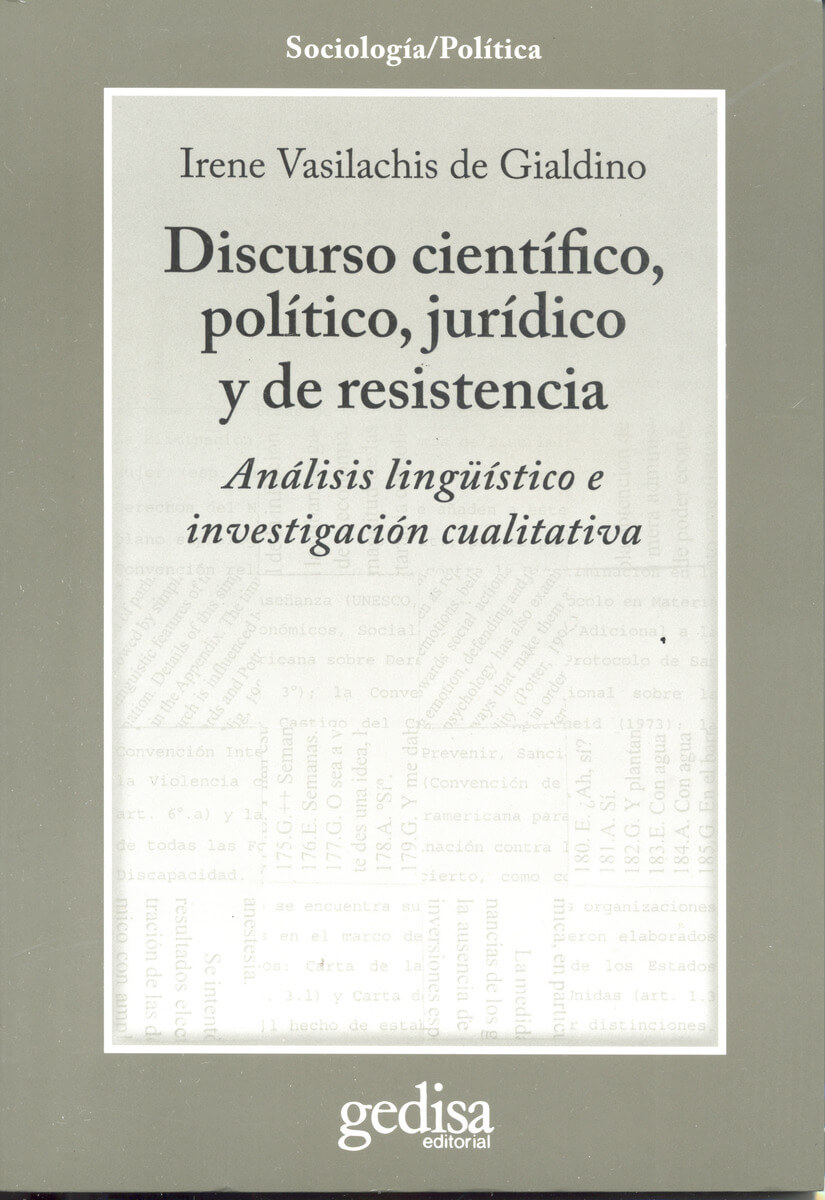 Discurso científico, político, jurídico y de resistencia