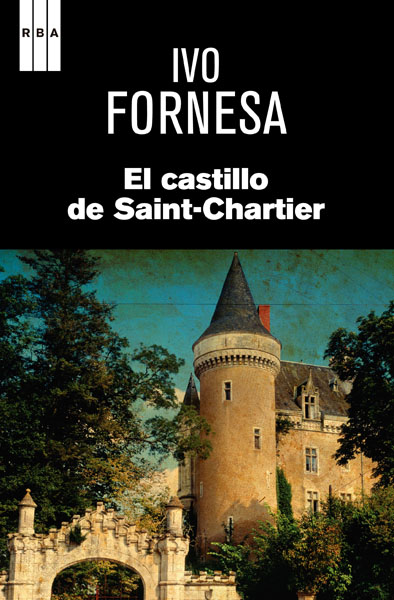 El castillo de Saint-Chartier