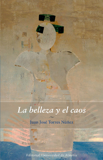 La belleza y el caos