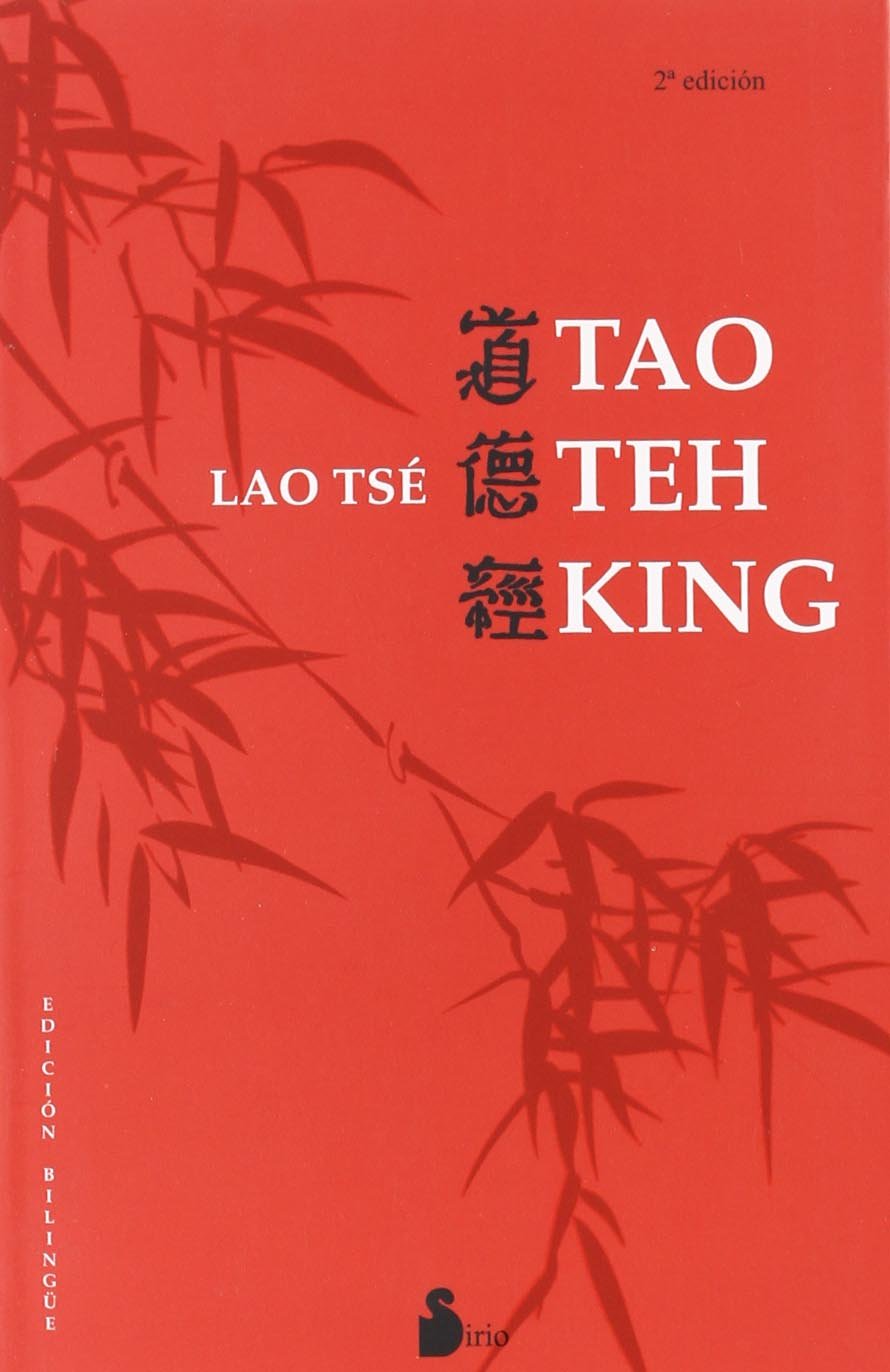 Tao Teh King (Ed. Bilingüe)