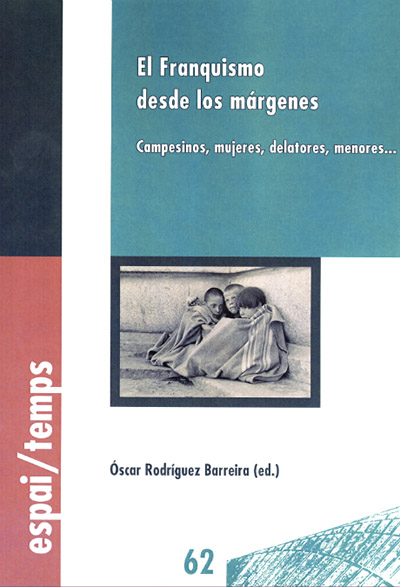 El Franquismo desde los márgenes