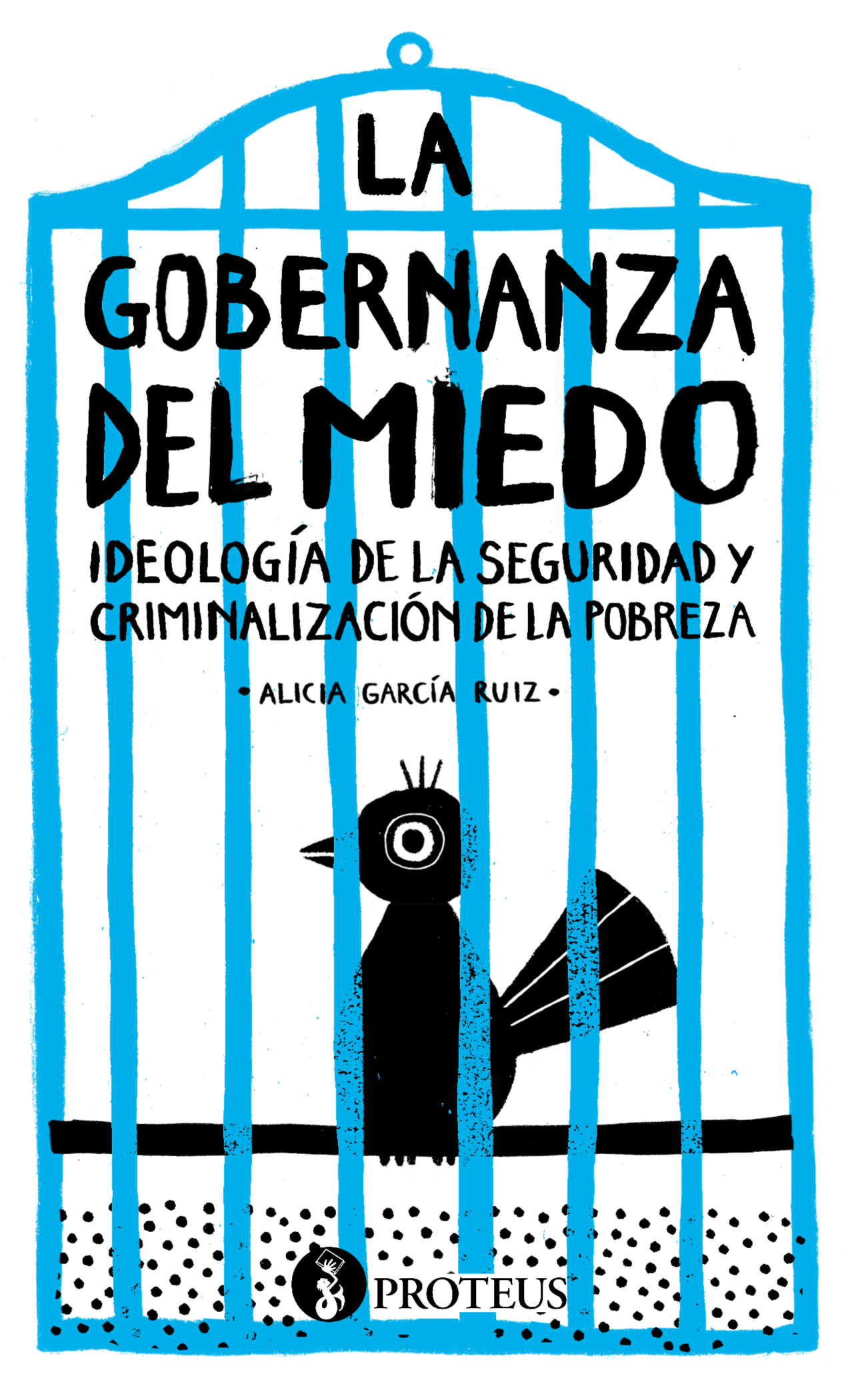 La gobernanza del miedo