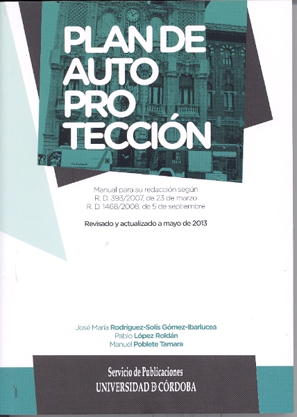 Plan de autoprotección. Manual para su redacción.
