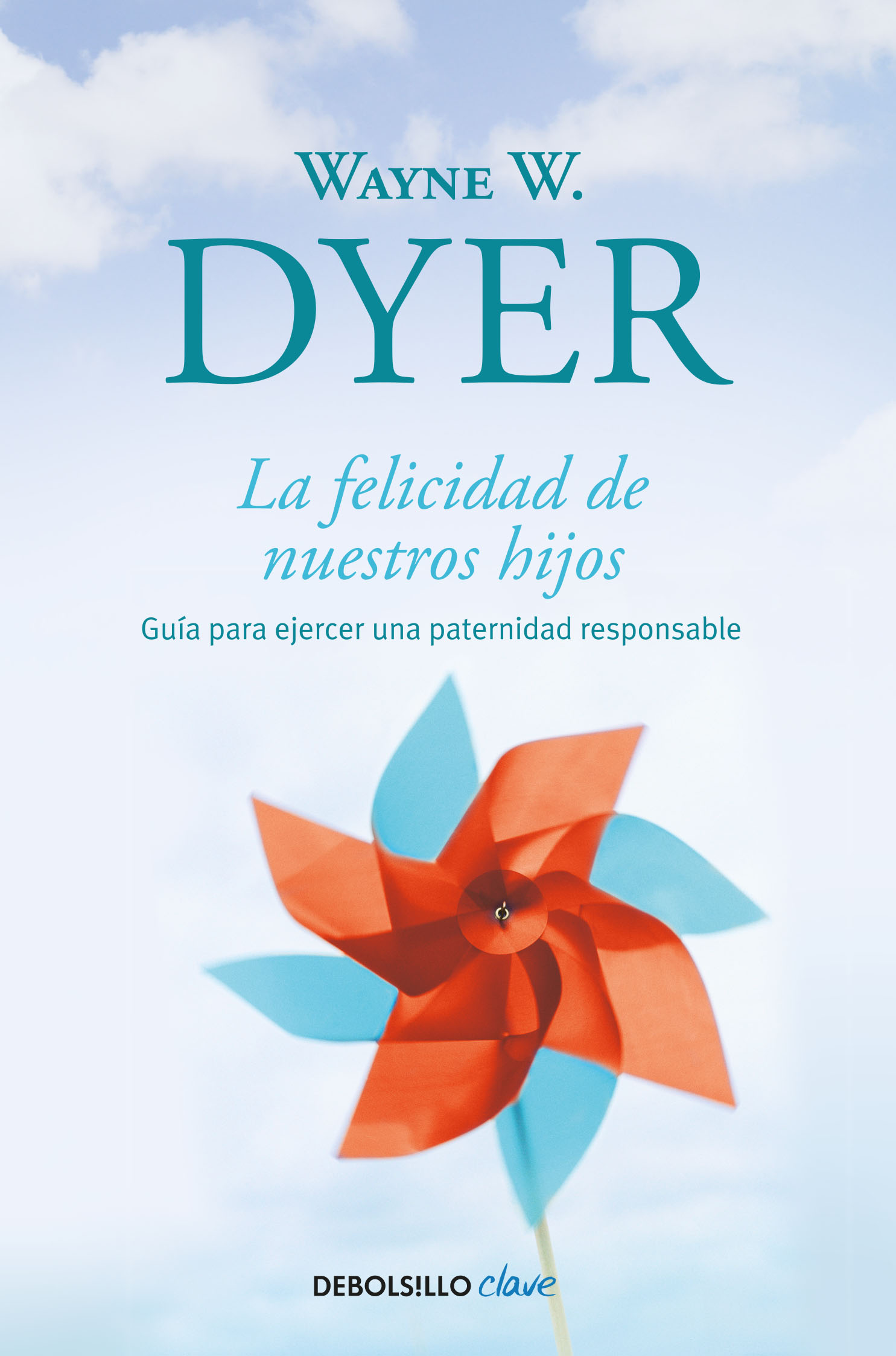 La felicidad de nuestros hijos