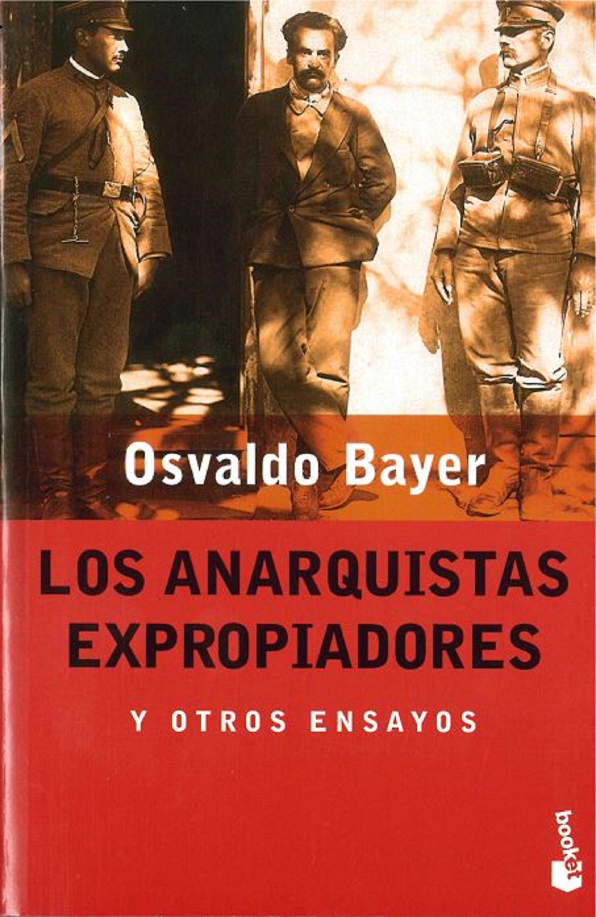 Los anarquistas expropiadores