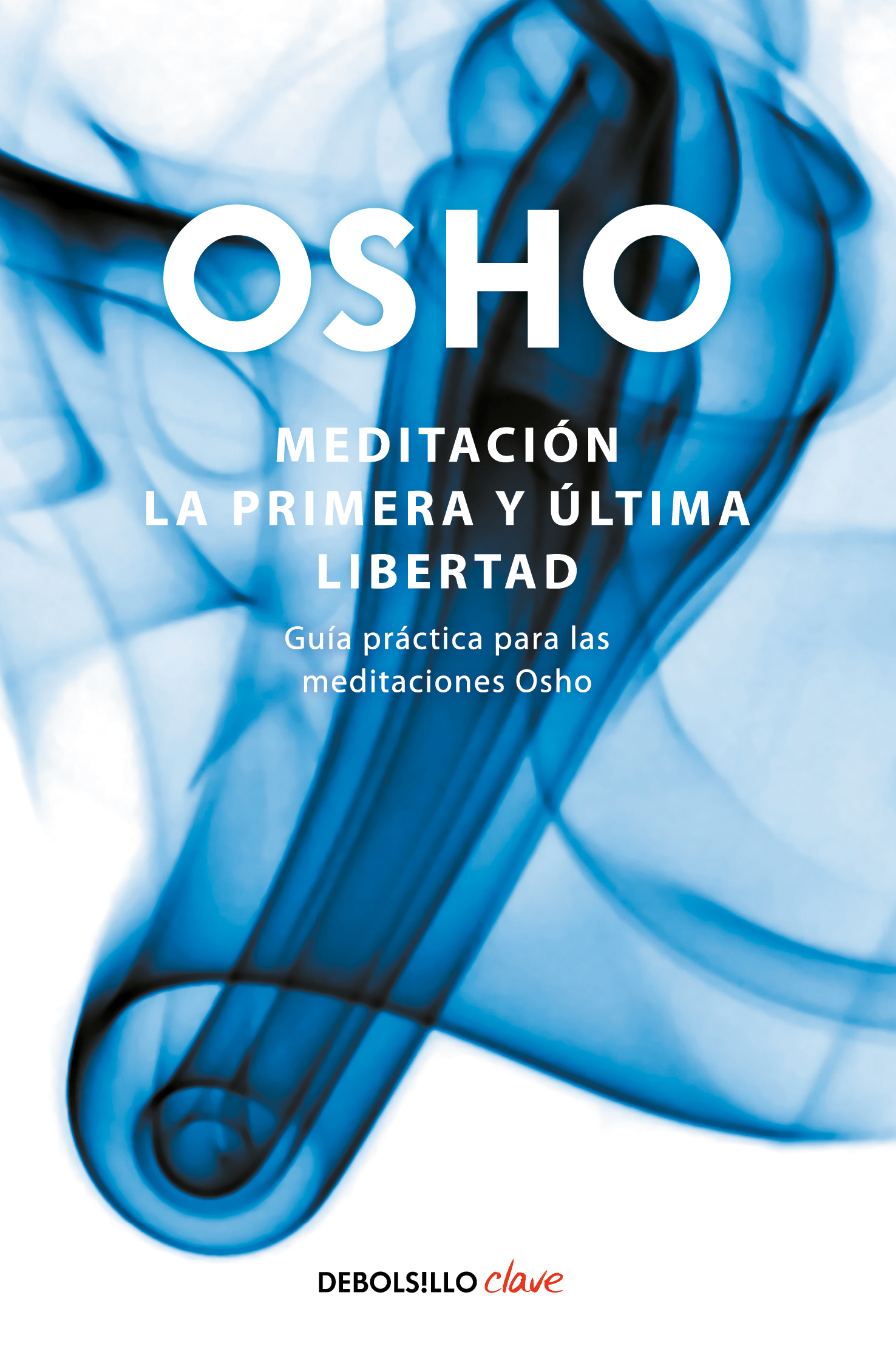 Meditación. La primera y última libertad