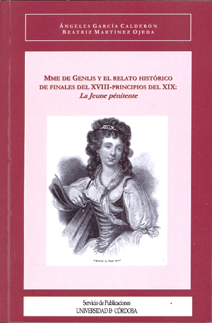 Mme. de Genlis y el relato histórico de finales del XVIII-principios del XIX: "La jeune pénitente"