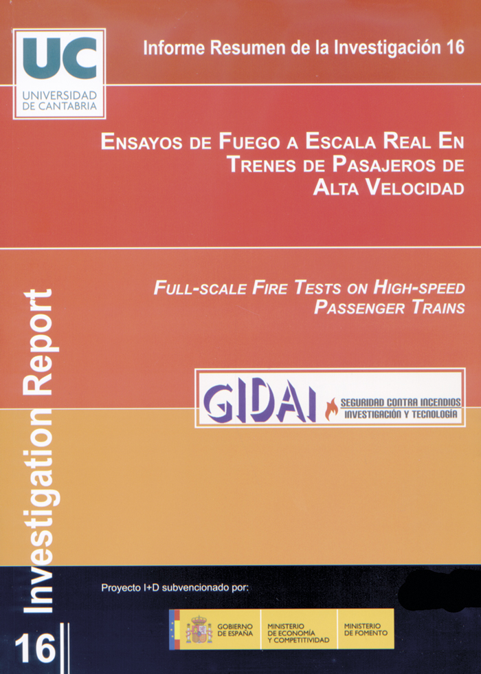 Ensayos de fuego a escala real en trenes de pasajeros de alta velocidad.