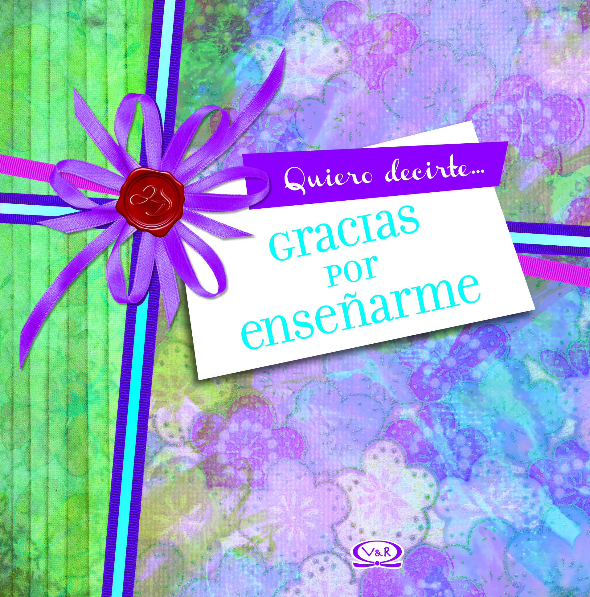 Gracias por enseñarme