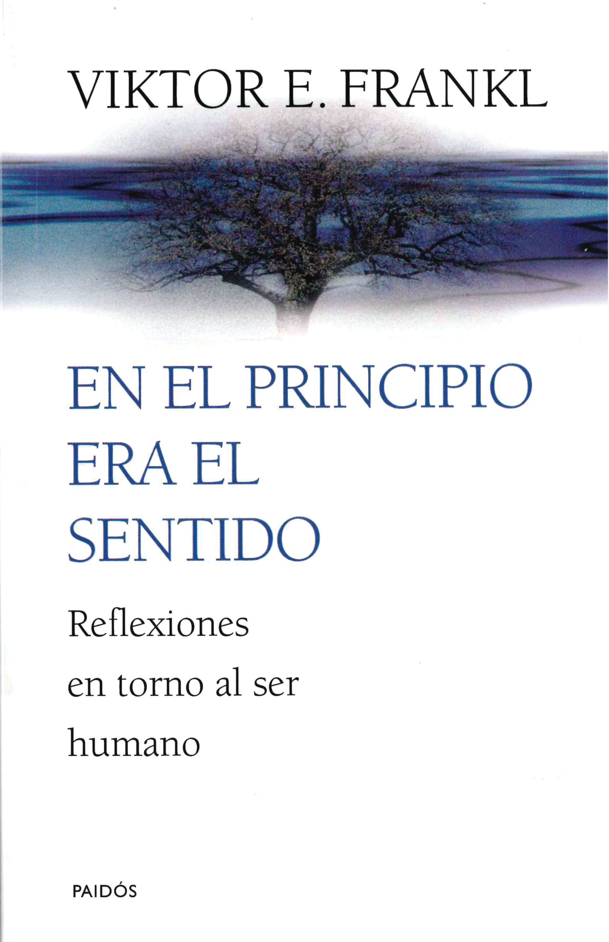 En el principio era el sentido