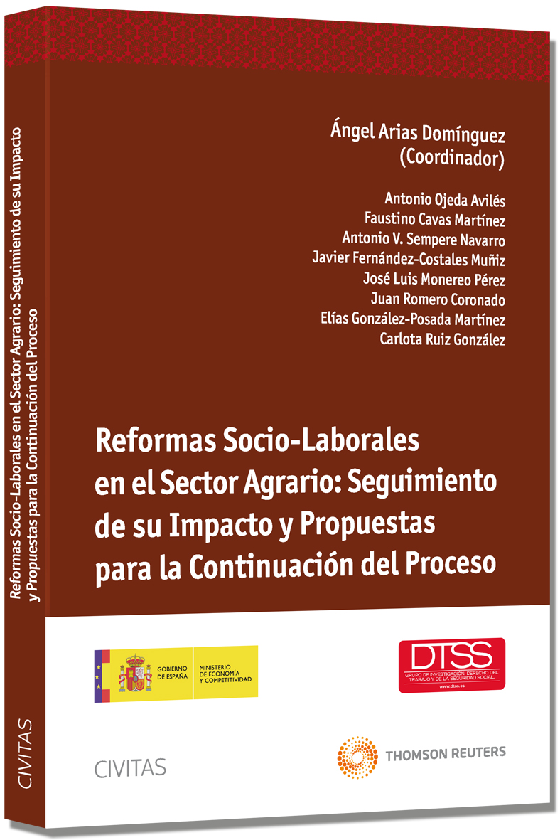 Reformas Socio-Laborales en el sector agrario: seguimiento de su impacto y propuestas para la continuación del proceso