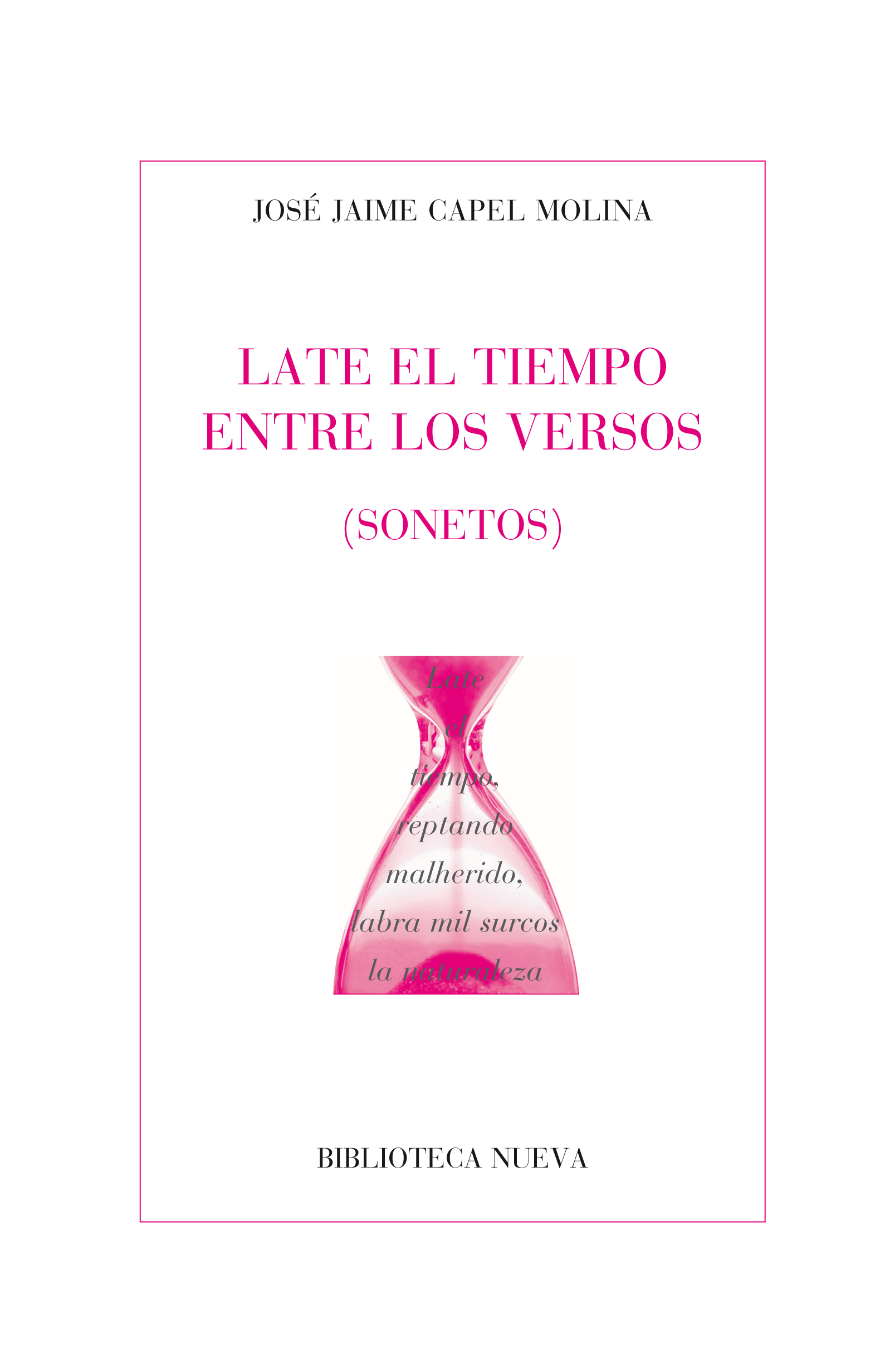 Late el tiempo entre los versos