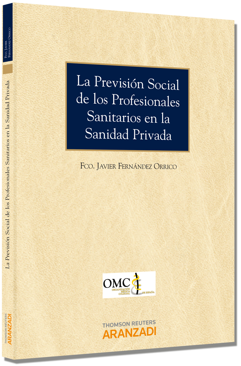 La Previsión Social de los Profesionales Sanitarios en la Sanidad Privada