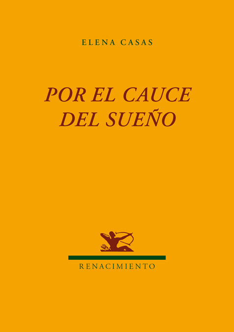 Por el cauce del sueño