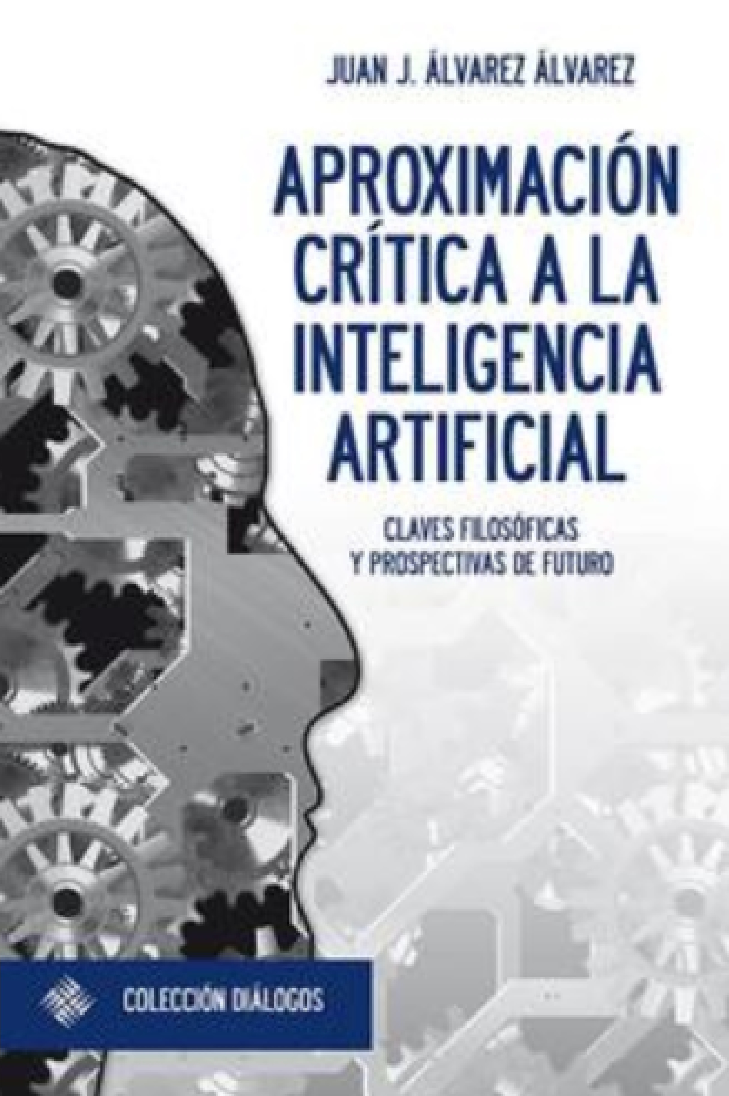 Aproximación crítica a la inteligencia artificial