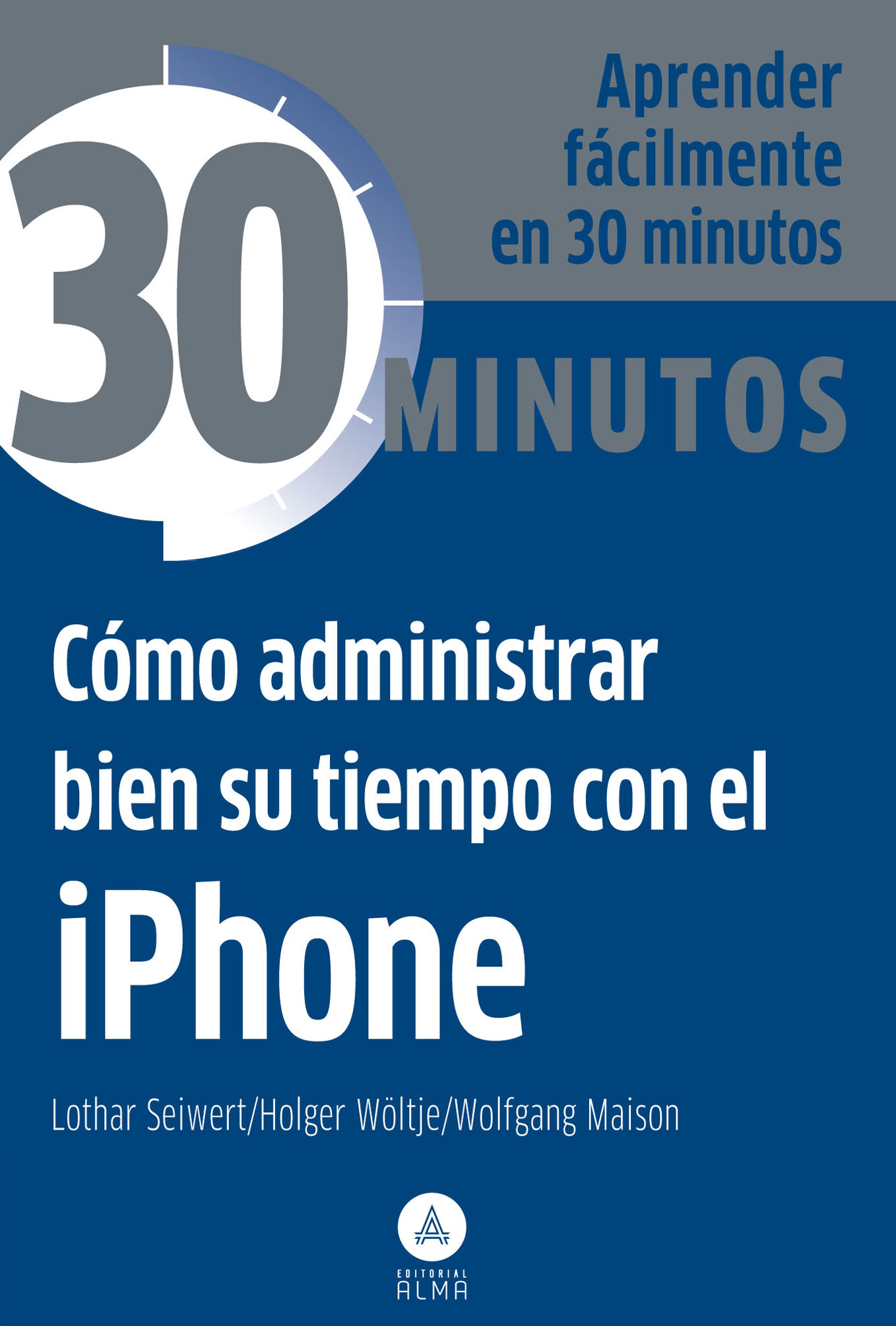 Cómo administrar bien su tiempo con el IPhone