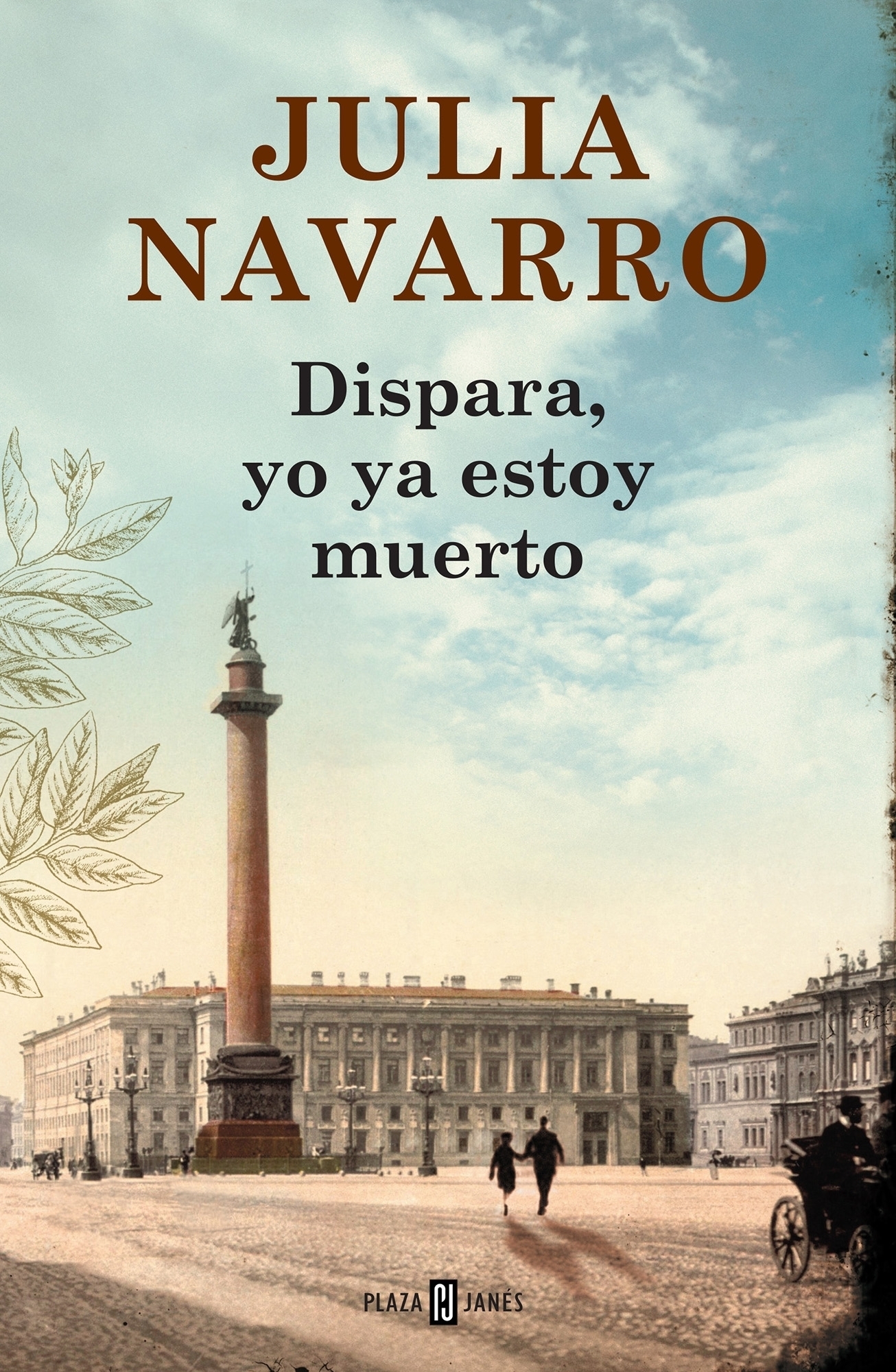 Dispara, yo ya estoy muerto