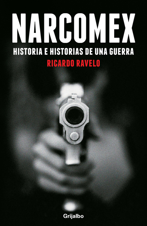 Narcomex (El narco en México)