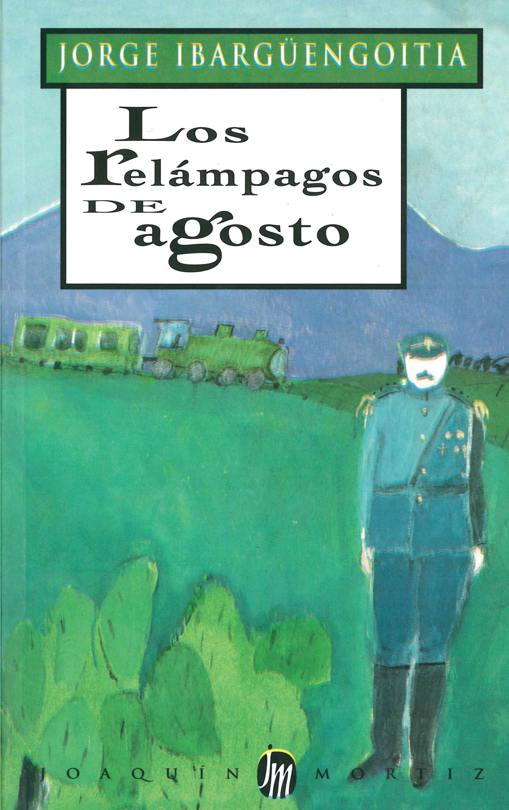 Los relámpagos de agosto