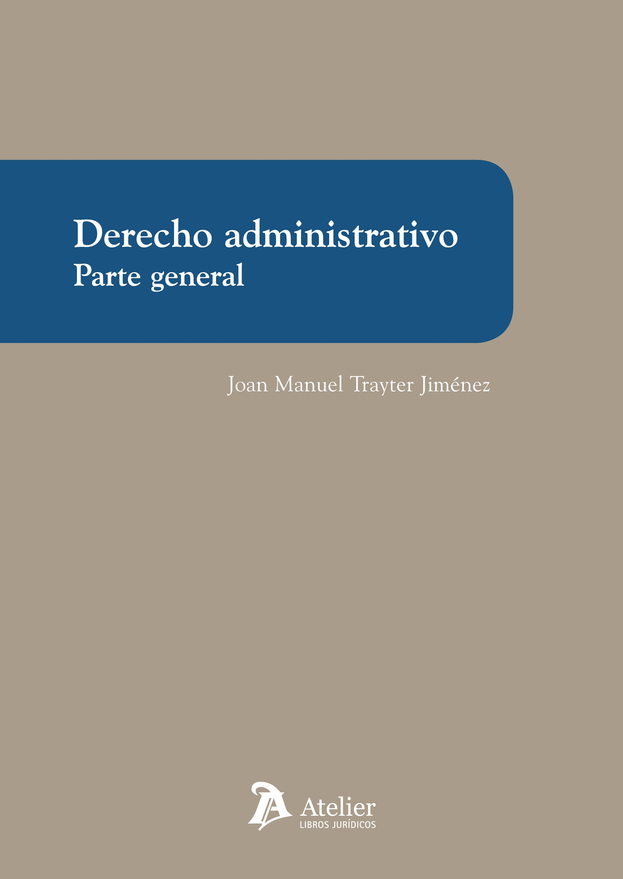 Derecho administrativo. Parte general