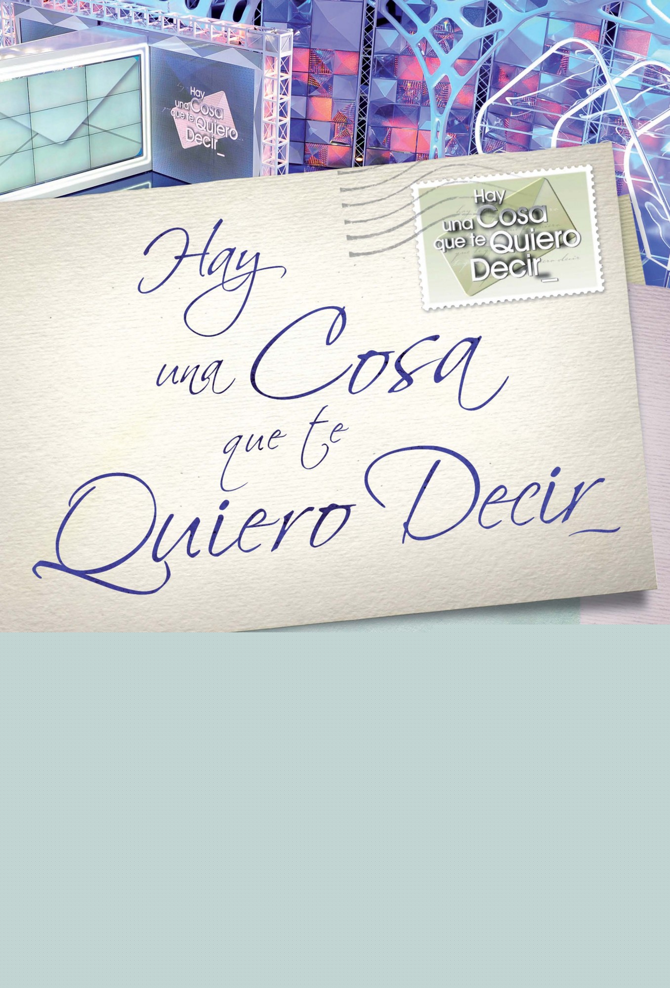 Hay una cosa que te quiero decir