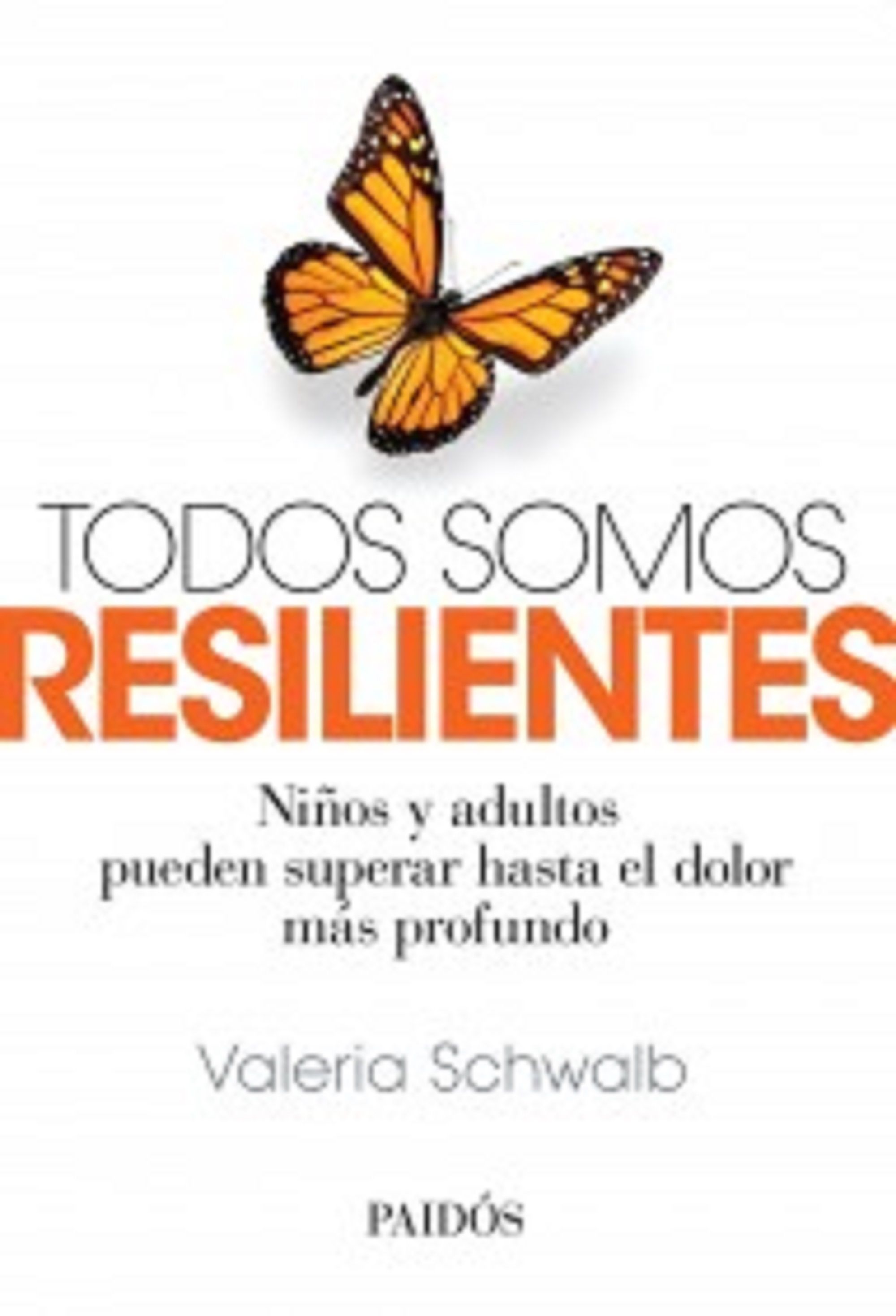 Todos somos resilientes