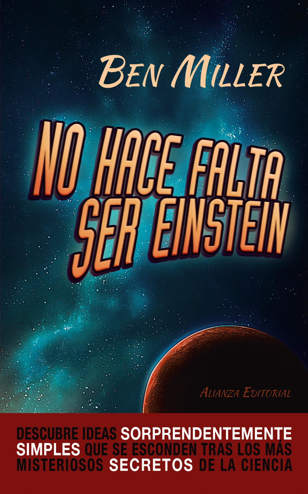 No hace falta ser Einstein