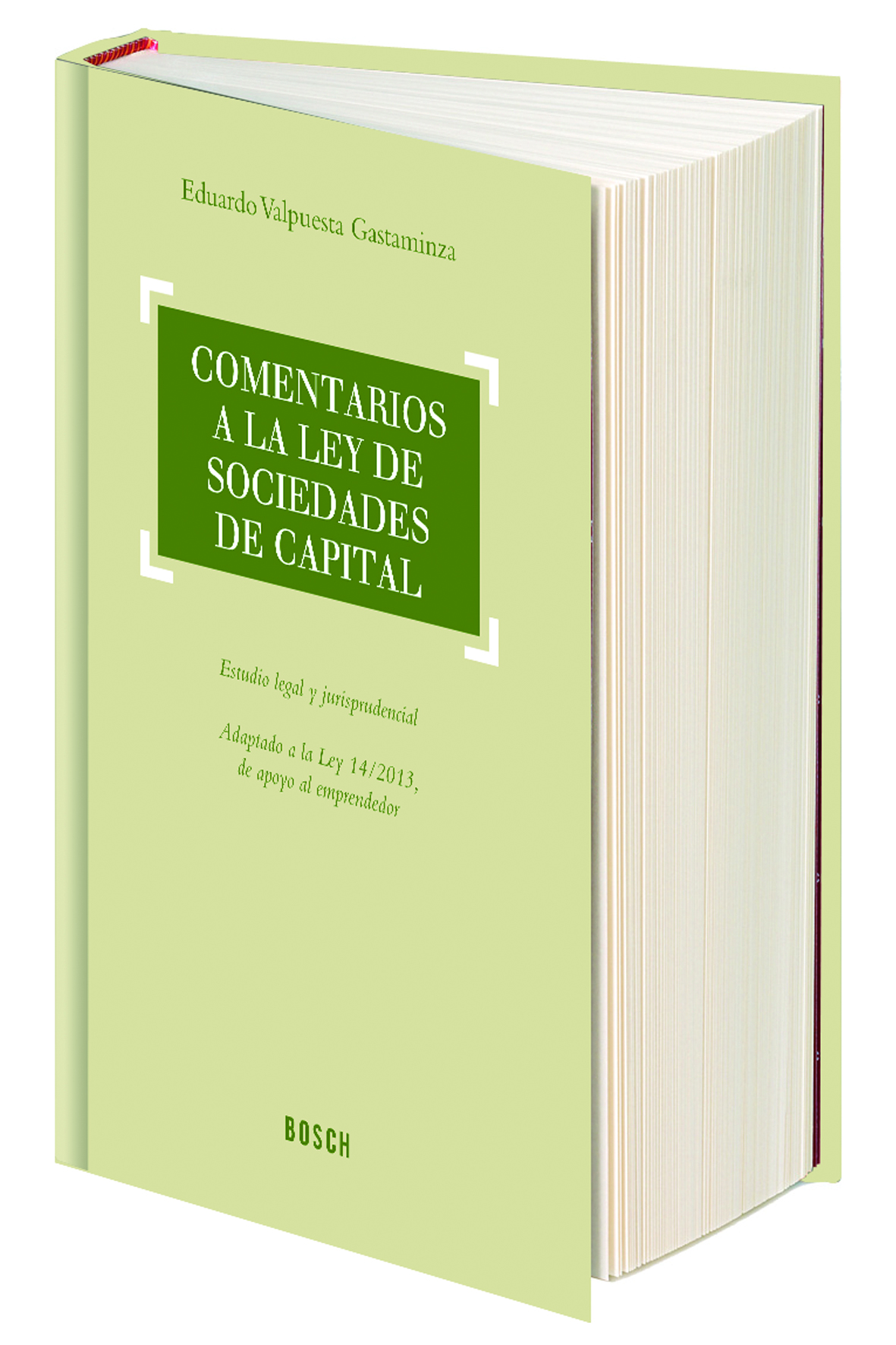 Comentarios a la Ley de sociedades de capital