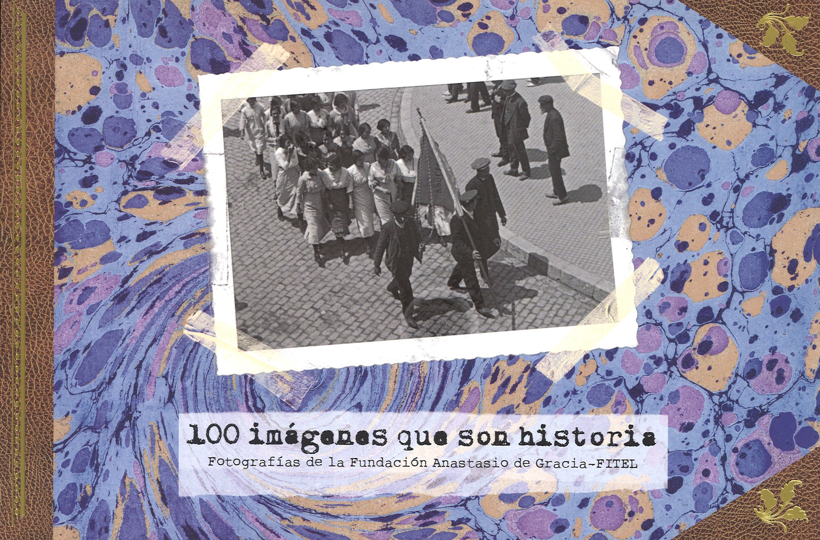 100 imágenes que son historia