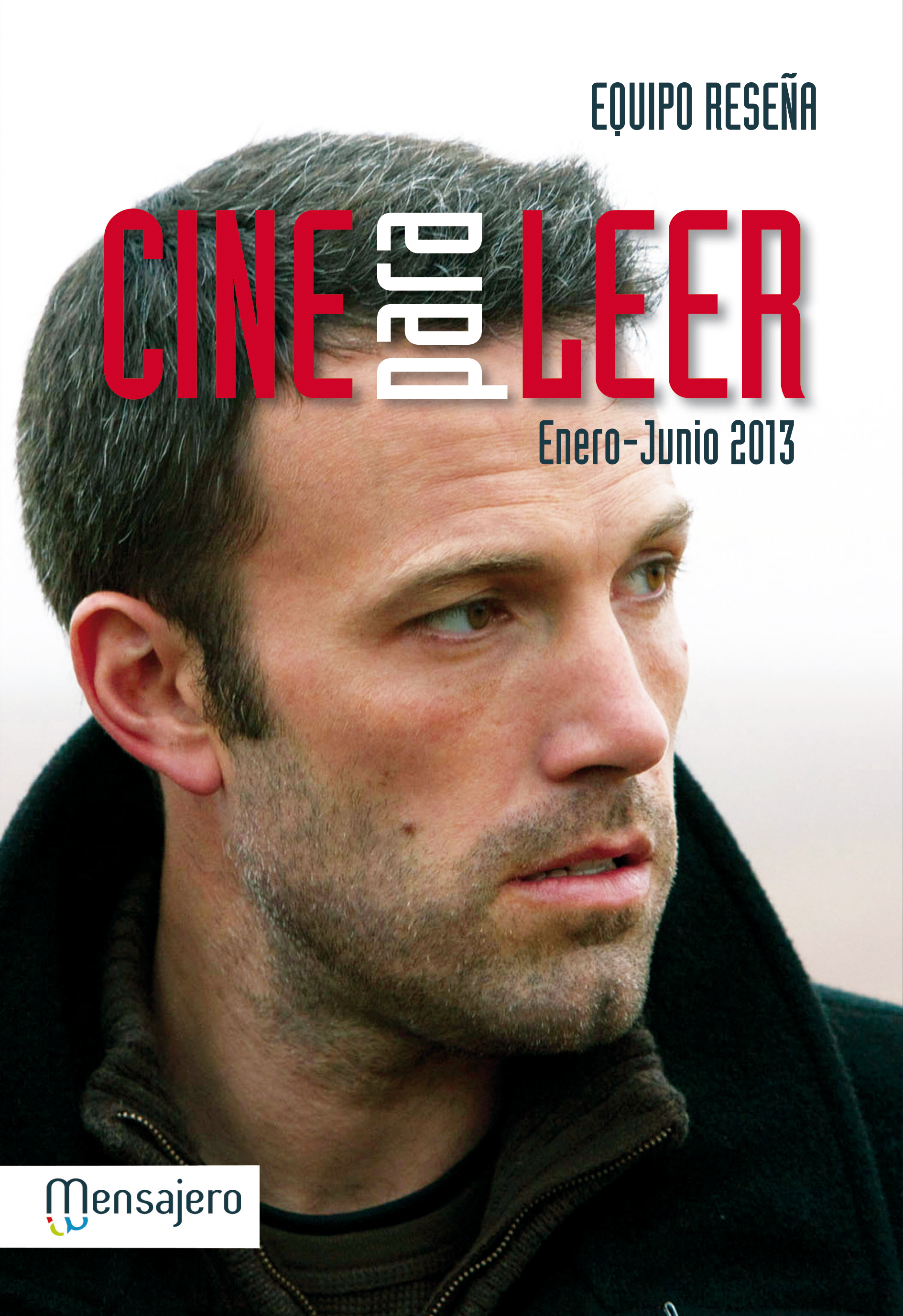 Cine para leer (Enero-Junio 2013)