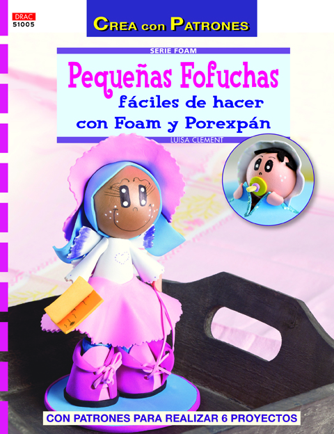 Pequeñas Fofuchas fáciles de hacer con foam y porexpán