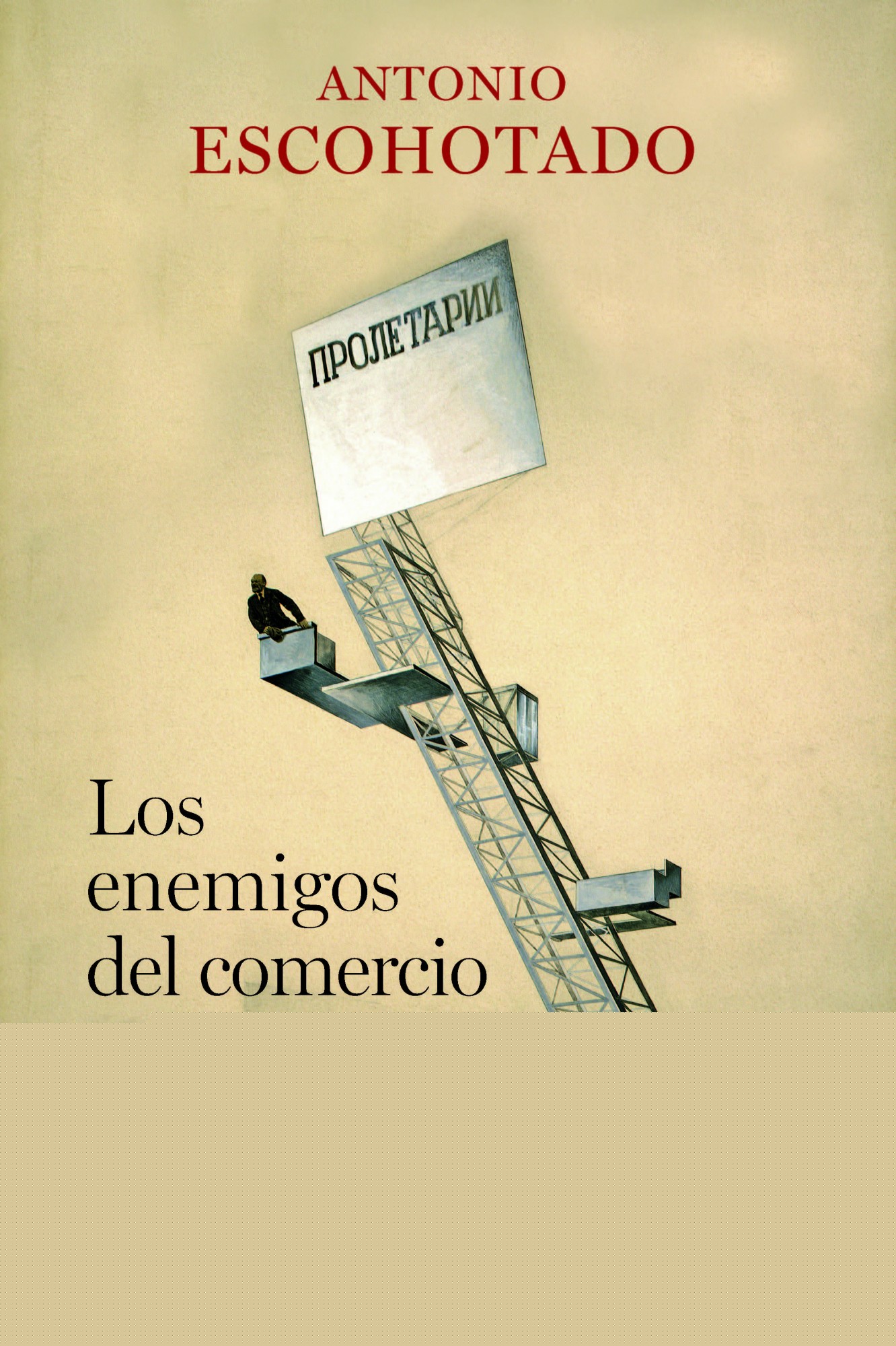 Los enemigos del comercio II