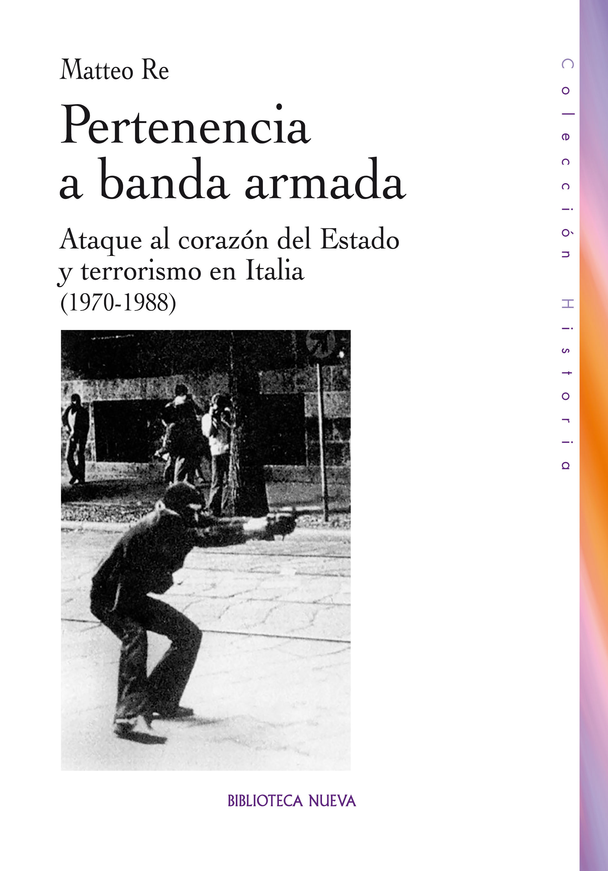 Pertenencia a banda armada