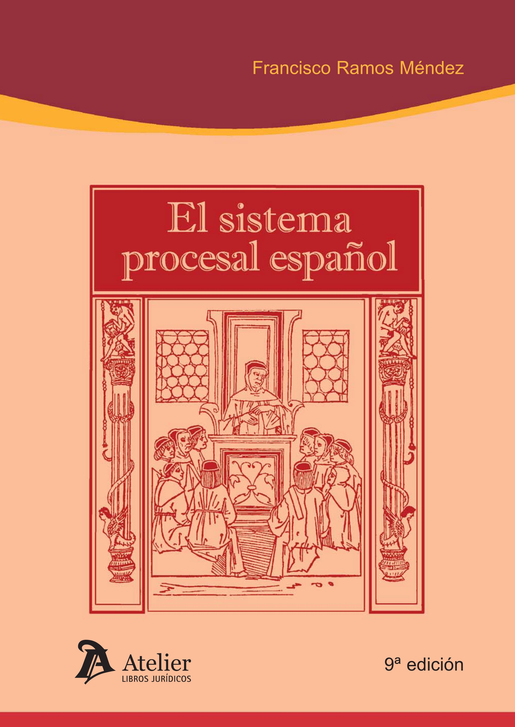 Sistema procesal español. 9ª edición.