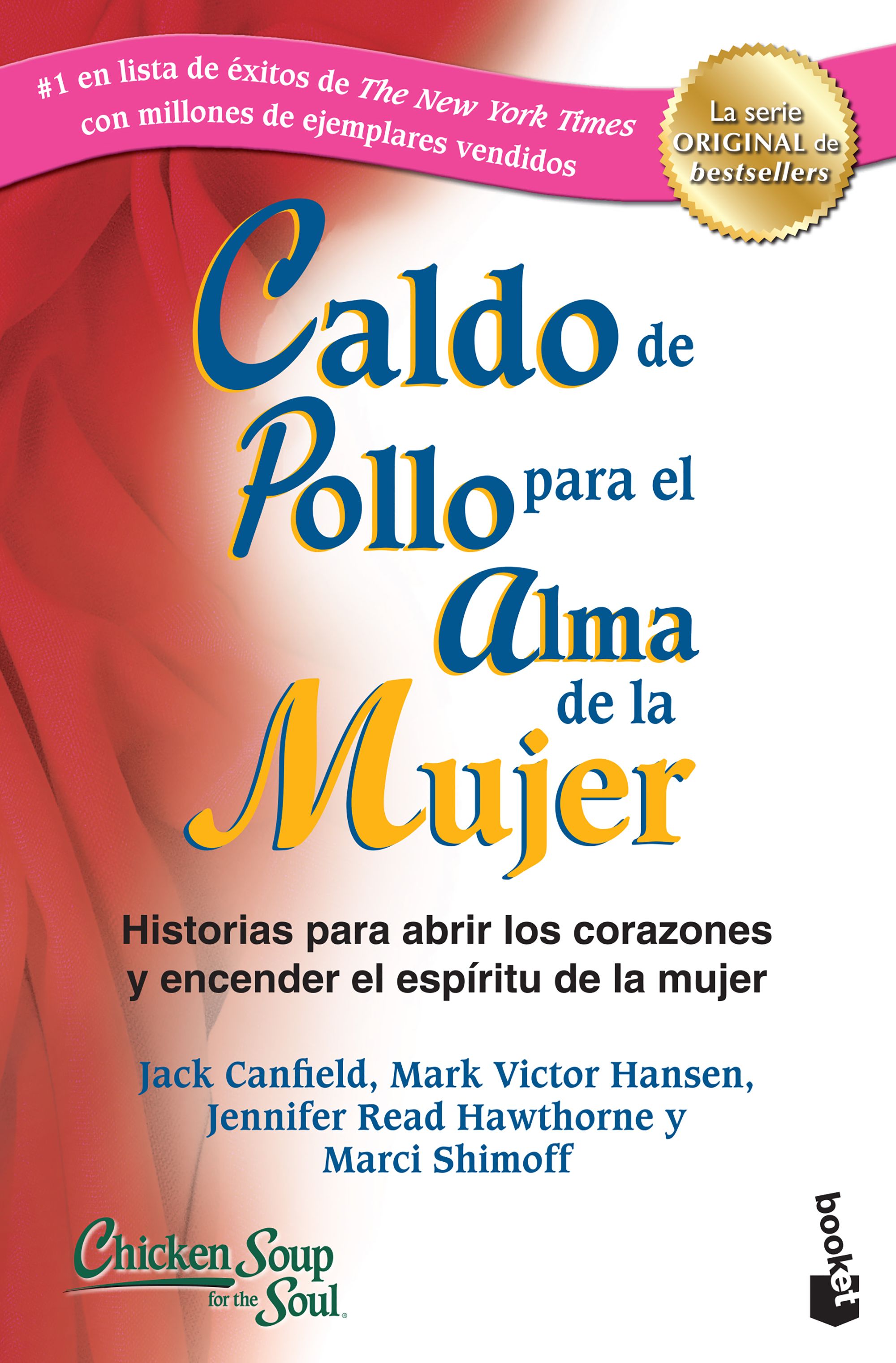Caldo de pollo para el alma de la mujer