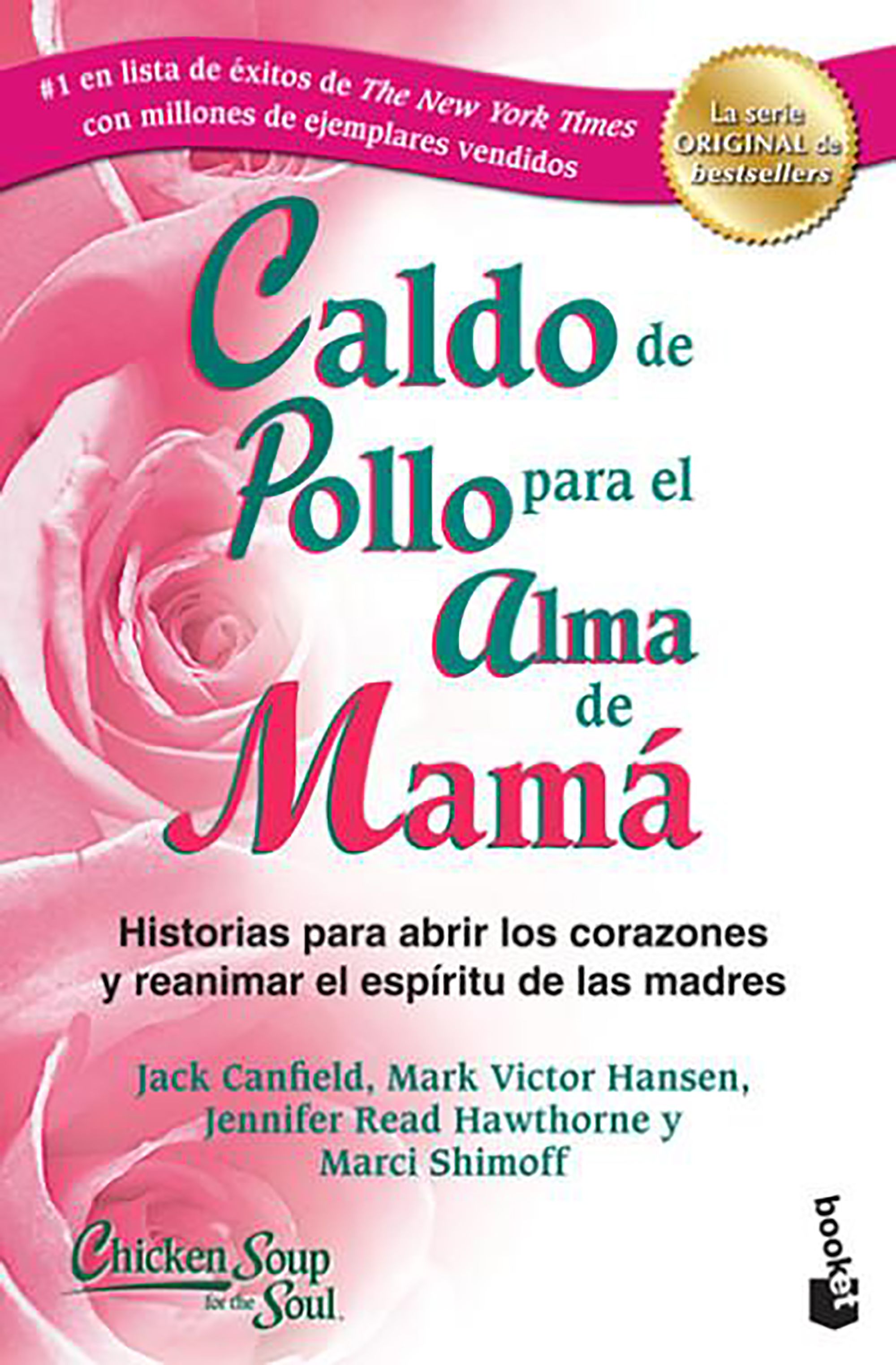 Caldo de pollo para el alma de mamá