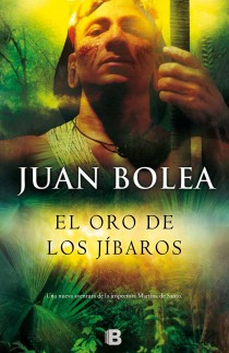 El oro de los jíbaros (Serie Martina de Santo 6)